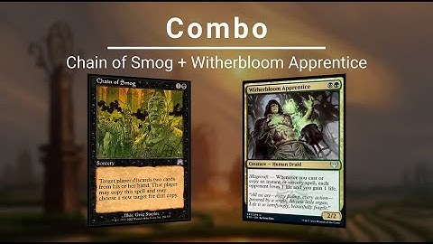 EDH COMBO: Chain of Smog | Witherbloom Apprentice