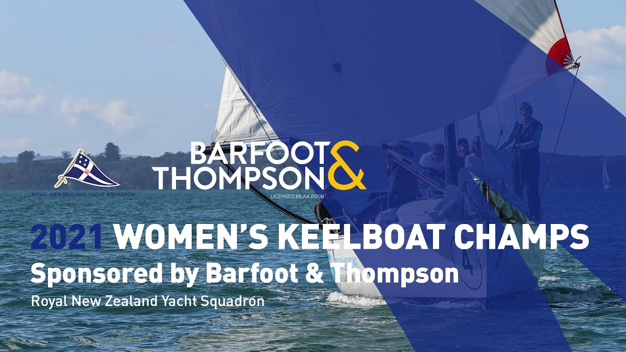 2021 Barfoot & Thompson NZ Women's National Keelboat Championships