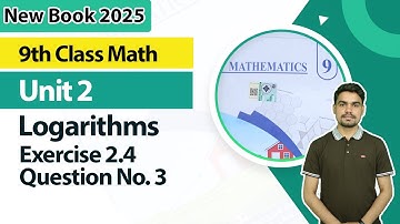 9th Class Math Unit 2 | Exercise 2.4, Question 3 | 9th Class Math New Book 2025