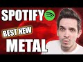 Spotify's Top New Metal Bands