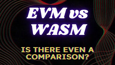 EVM vs WebAssembly: Ethereum, XRP, Sologenic, Coreum, SGB, and Flare Network.