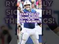 🚨 VIKINGS SIGN RYAN KELLY #shorts #minnesotavikings