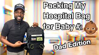 Packing my hospital bag | 1st time Dad