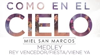 Vignette de la vidéo ""MEDLEY" ALBUM "COMO EN EL CIELO" Miel San Marcos"