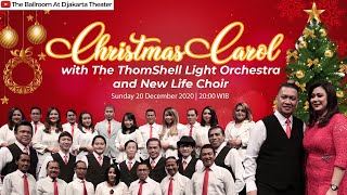 Christmas Carol with The ThomShell Light Orchestra and New Life Choir
