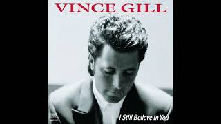 One More Last Chance – Vince Gill