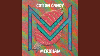 Cotton Candy - Meridian