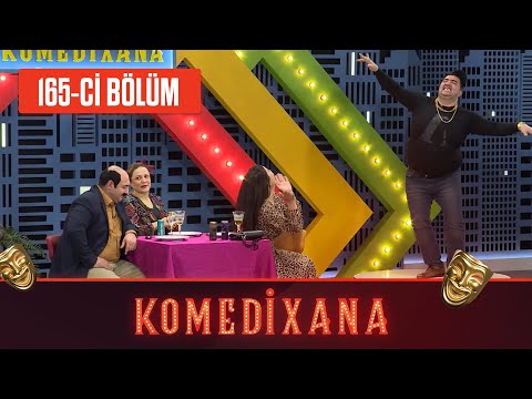 Komedixana 165-ci Bölüm 27.02.2022