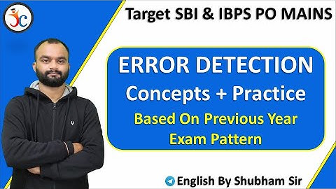 Error Detection And Correction in English |English For SBI & IBPS PO Mains| English  By Shubham Sir