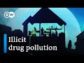 The toxic waste from drugs like ecstasy, speed or crystal meth | DW Documentary