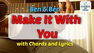 Make It With You Ben\&Ben Chords and Lyrics (Guitar Cover)
