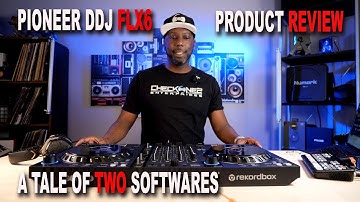 Pioneer DJ DDJ FLX6 Review -  A Tale of 2 DJ Softwares - SHOULD YOU BUY IT?