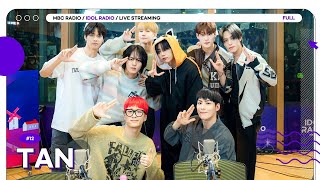 [FULL] Ep#12 TAN의 성장일기｜아이돌 라디오(IDOL RADIO) 시즌4｜MBC 240401 방송