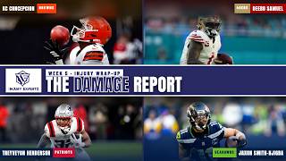 The Damage Report - Week 5 injury Wrap-up
