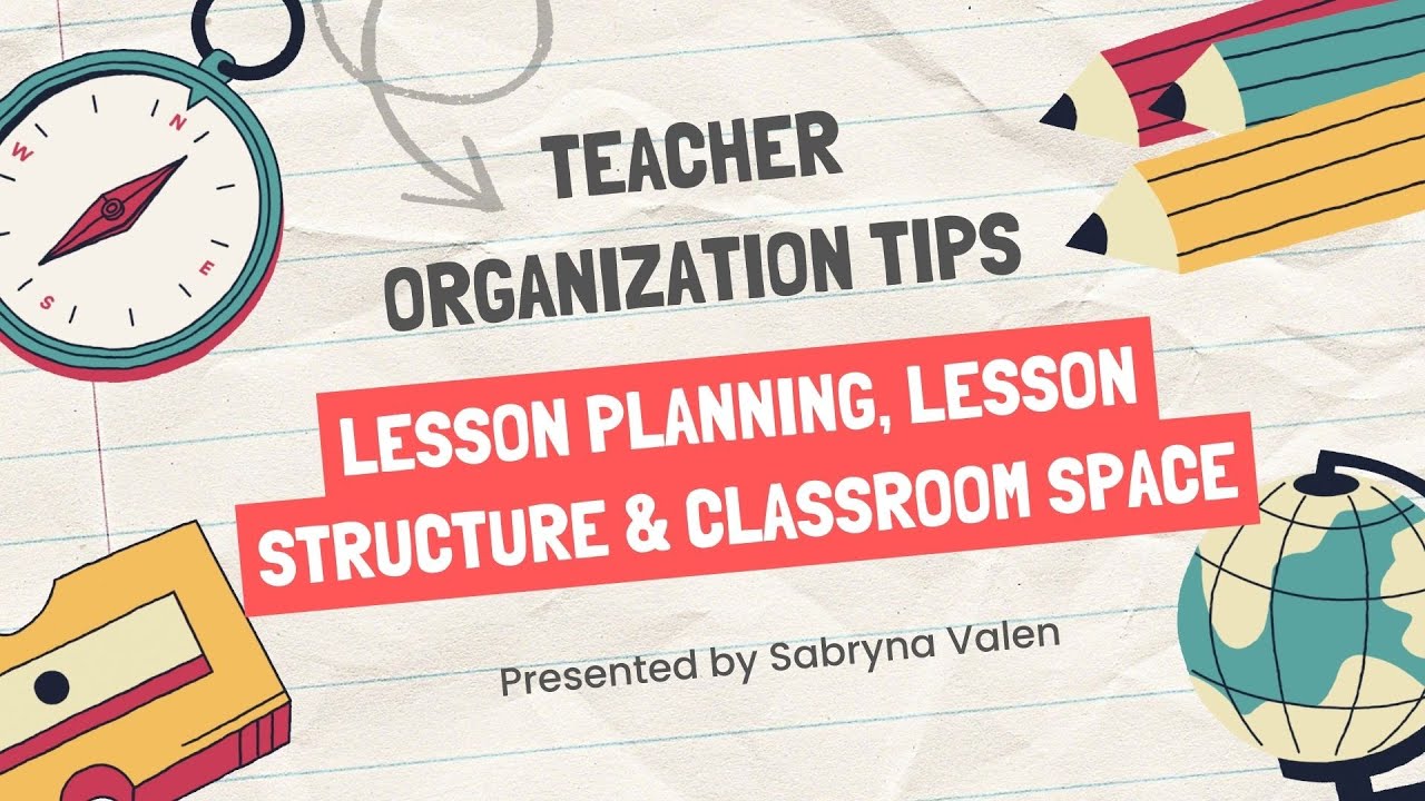 Secondary Teacher Organization & Lesson Planning Tips - YouTube
