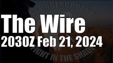 The Wire - February 21, 2024