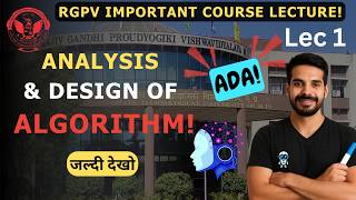 Lec 1 Analysis of Design of Algorithm ADA | 4th Sem | CSE, AIML, CSBS, IT, DS, Blockchain, IOT, CSIT