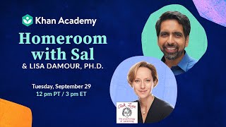 Homeroom with Sal \& Lisa Damour PhD - Tuesday, September 29