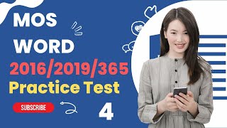 MOS Word 2016/2019/365 Practice Test 4