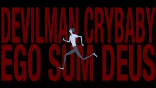 Devilman Crybaby | Ego Sum Deus Resimi