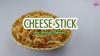 Cheese Stick - Empuk Tapi Renyah. Berasa Keju  Banget
