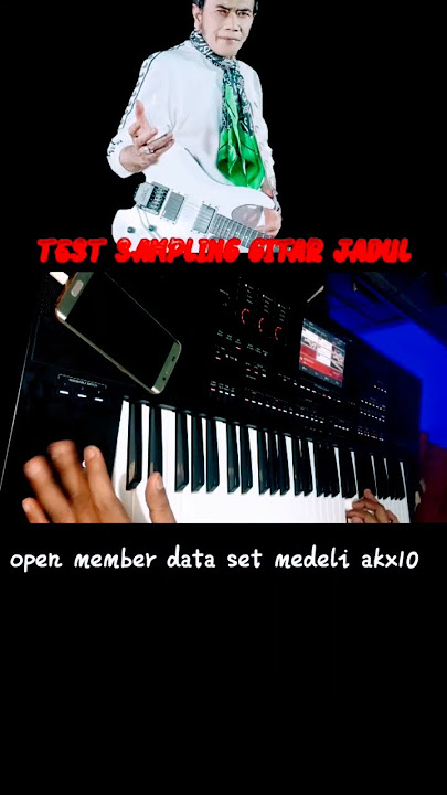 MEDELI AKX10 @TES SAMPLING GITAR JADUL @RHOMAIRAMA