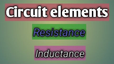 Network Theory lecture 1|GATE/ESE |circuit elements