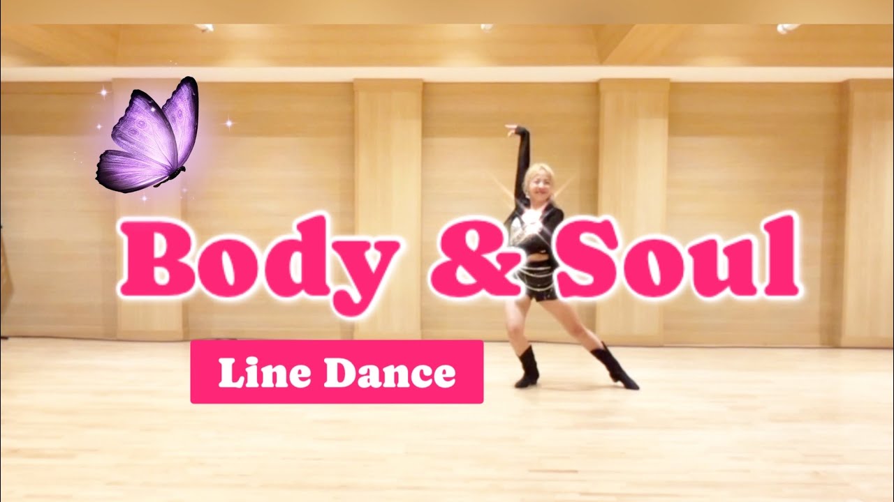 Body & Soul Line Danceㅣ바다앤소울 라인댄스ㅣ중고급라인댄스ㅣIntermediateㅣ샤인라인댄스ㅣDemo
