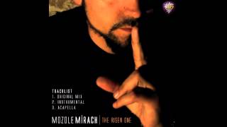 Mozole Mirach - The Risen One 2012 (Official Single) Resimi