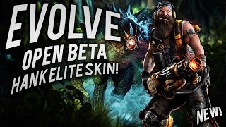 EVOLVE open beta: hank elite skin