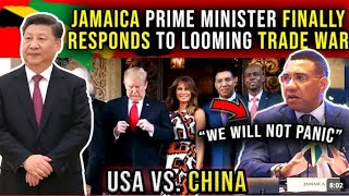 BRAVE Jamaican 🇯🇲 PM Andrew Holness Breaks Silence on U.S.A-CHINA Trade War | Jamaica Support China💯