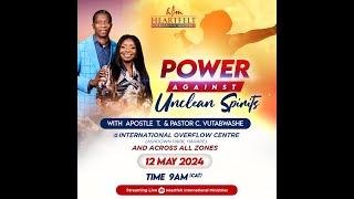 Power Against Unclean Spirits-Sunday with Apostle T Vutabwashe