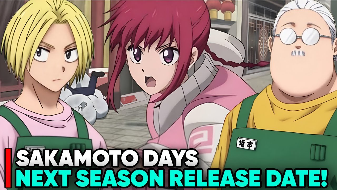 SAKAMOTO DAYS SEASON 3 (SEASON 2) RELEASE DATE [Status] YouTube