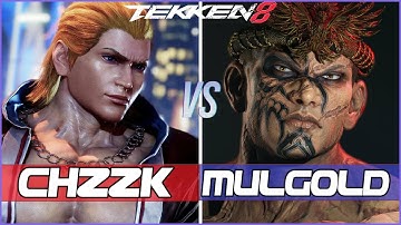Tekken 8 ▰ Chzzk (Steve) Vs MulGold (Fahkumram) ▰ High Level Gameplay