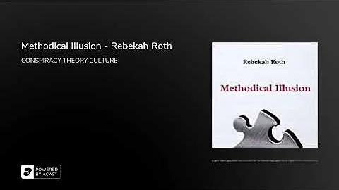 Methodical Illusion - Rebekah Roth