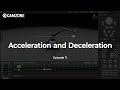 Acceleration and Deceleration | ZONECORE Cinema Robots Motion Control Software