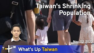 Taiwan's Shrinking Population, News at 08:00, November 2, 2022 | TaiwanPlus News