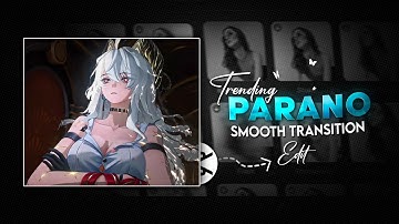 Anime smooth transition tutorial | capcut parano Edit Tutorial |Edit with GK