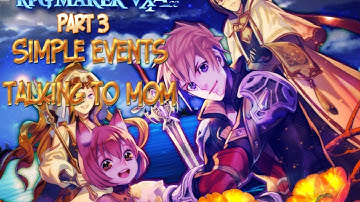 RPG Maker VX Ace - Part 3 - Basic Events - Talking to Mom