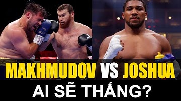 Tin Quyền Anh Mới Nhất: Makhmudov muốn đấu Joshua sau khi hạ đẹp Allen