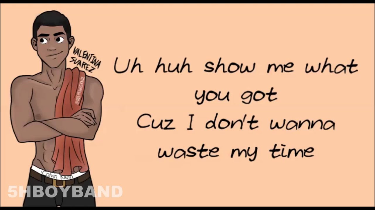 Worth It - Fifth Harmony [MALE VERSION]