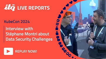 Data Security Challenges Interview with Stéphane Montri - ITQ Live at KubeCon 2024
