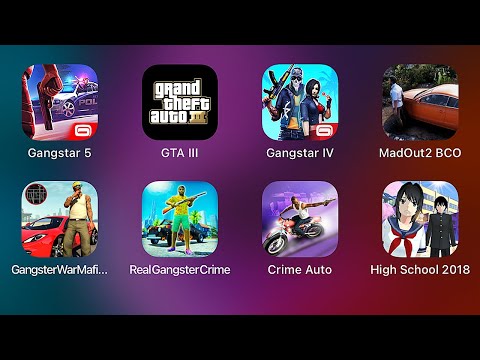 High School 2018 Crime Auto Real Gangsters Crime Gangster War Mafia Hero MadOut 2 BCO GTA III