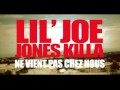 Jones killa  liljooe  ne vient pas chez nous   exclusivit 2013  audio 974