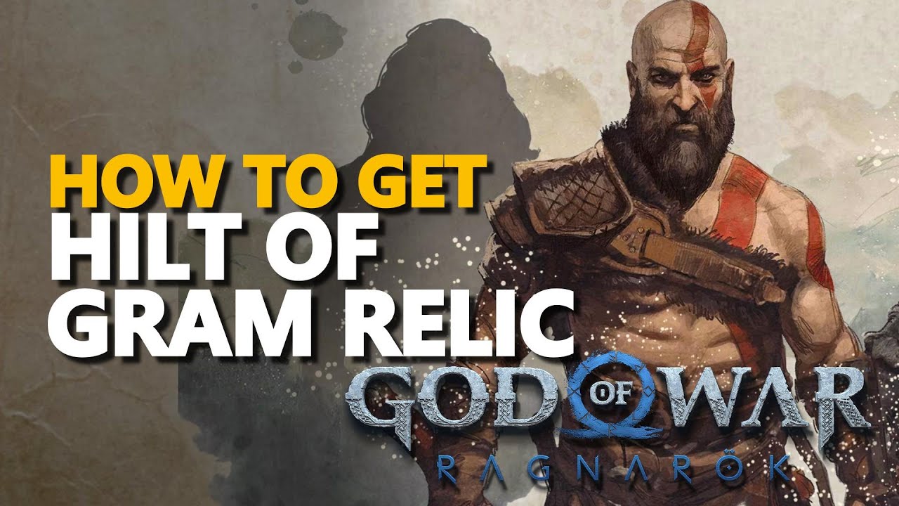 How to get Hilt of Gram Relic God Of War Ragnarok - YouTube