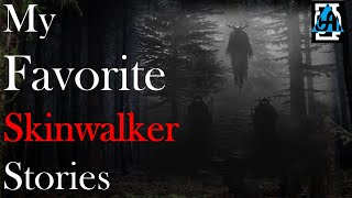 My Favorite Skinwalker Stories