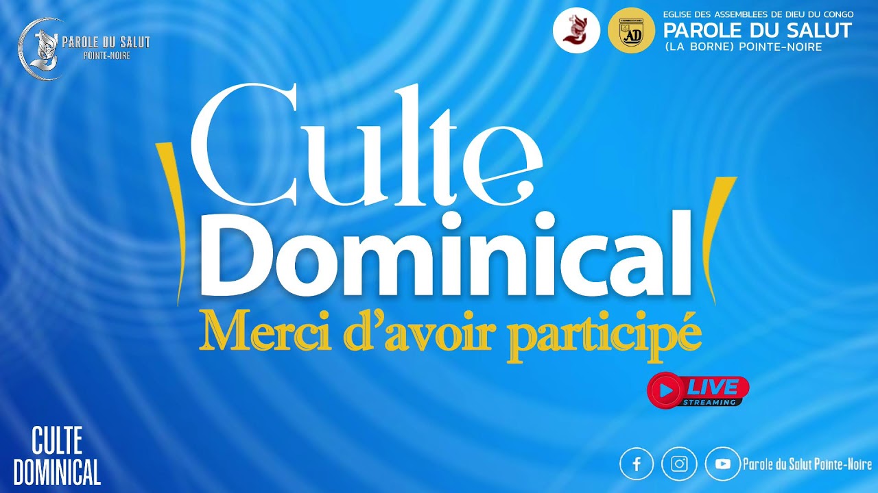 🔴[ 𝐋𝐈𝐕𝐄 𝐈 ] 𝐂𝐔𝐋𝐓𝐄 𝐃𝐎𝐌𝐈𝐍𝐈𝐂𝐀𝐋 / 𝐏𝐬-Pointe-Noire / 𝐃𝐈MAN𝐂𝐇𝐄 ,22  Février 2026