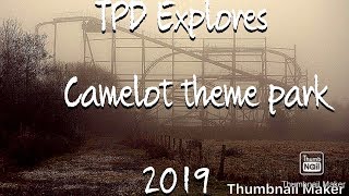 Abandoned Camelot Theme Park TPD Explores 2019