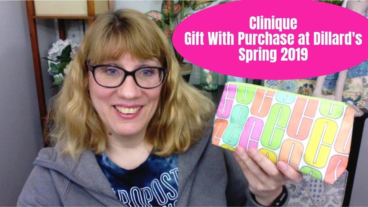Clinique Gift With Purchase at Dillard's - Spring 2019
