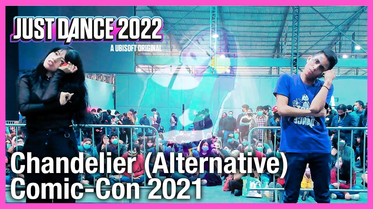 Chandelier by Sia Just Dance 2022 Alternate Version Con